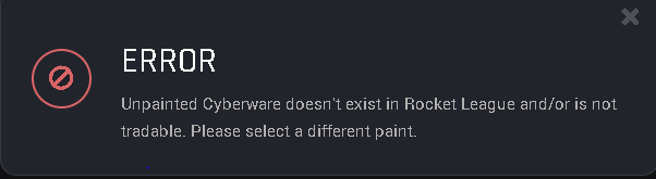 I have Cyberware tradeable, but site says *cyberware unpainted does not exist* what happend?
